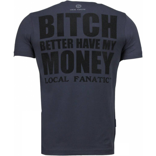 Local Fanatic Beter have my money rhinestone t-shirt 4773DG large