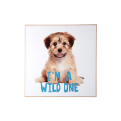 Present Time wall art puppy i'm a wilde one -