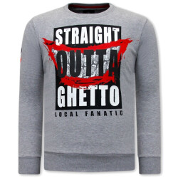 Local Fanatic Sweater straight outta ghetto