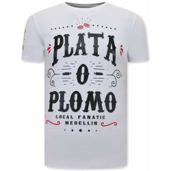 Local Fanatic Narcos plata o plomo t-shirt