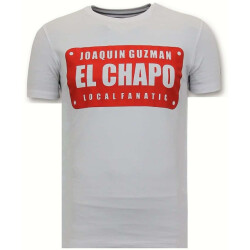 Local Fanatic T-shirt joaquin guzman el chapo
