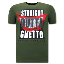 Local Fanatic Coole shirts straight outta ghetto