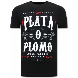 Local Fanatic Plata o plomo narcos t-shirt