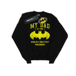 Li-cense Dc comics dames batman my dad is a superhero sweatshirt