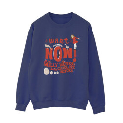 Li-cense Willy wonka dames verruca salt i want it now sweatshirt