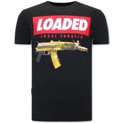 Local Fanatic T-shirts loaded gun