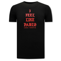 Local Fanatic I feel like pablo t-shirt